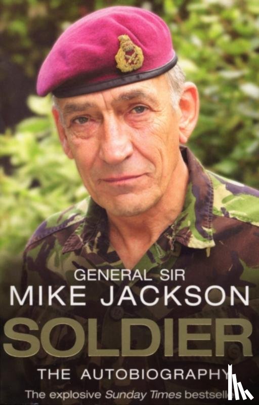 Jackson, Mike - Soldier: The Autobiography