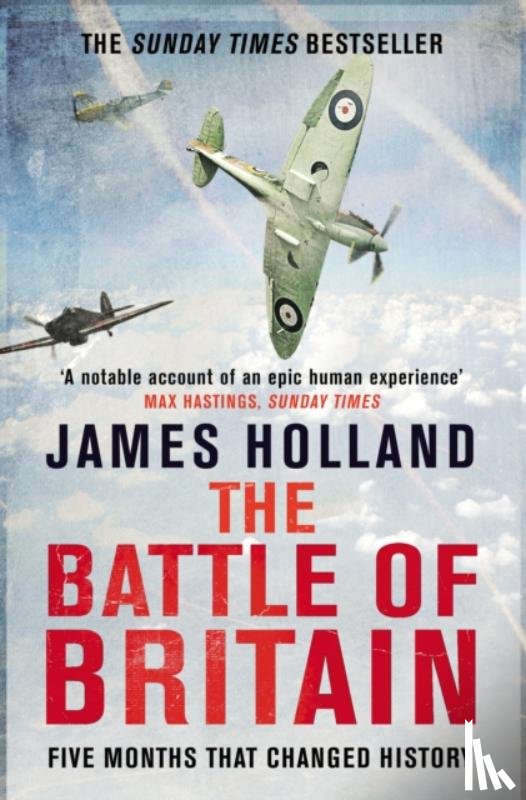 Holland, James - The Battle of Britain