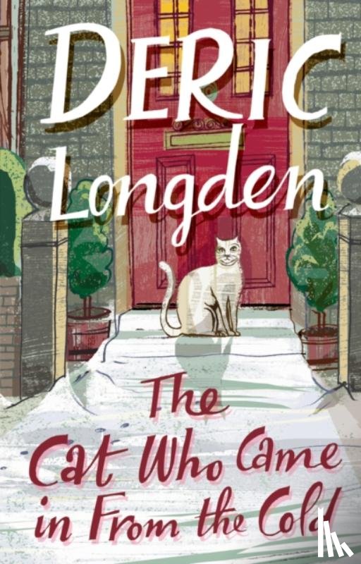 Longden, Deric - The Cat Who Came In From The Cold