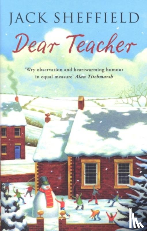 Sheffield, Jack - Dear Teacher