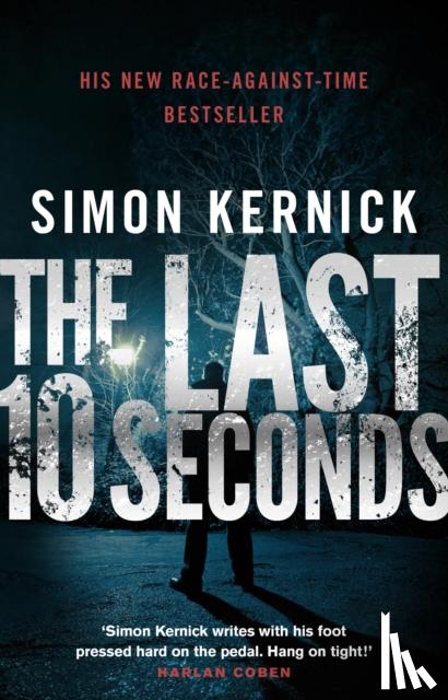 Kernick, Simon - The Last 10 Seconds