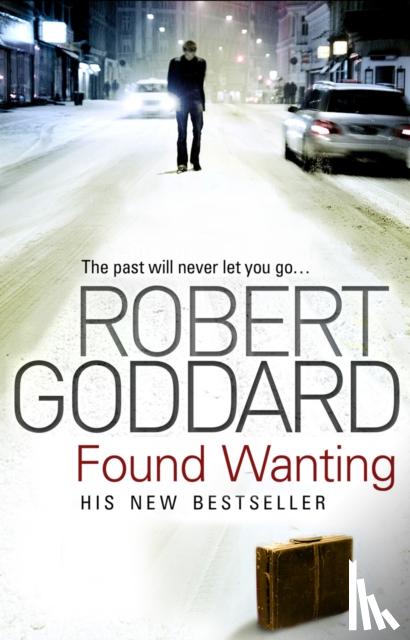 Goddard, Robert - Found Wanting