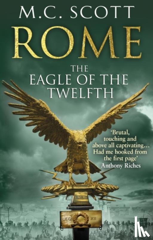 Scott, Manda - Rome: The Eagle Of The Twelfth