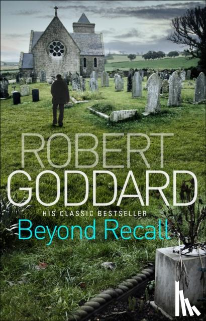 Goddard, Robert - Beyond Recall