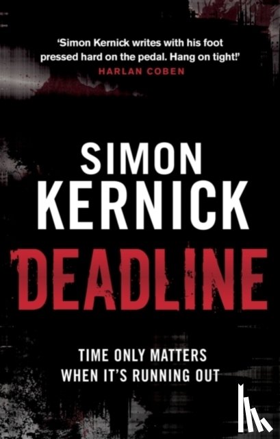 Kernick, Simon - Deadline