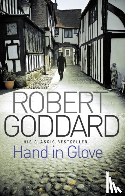 Goddard, Robert - Hand In Glove