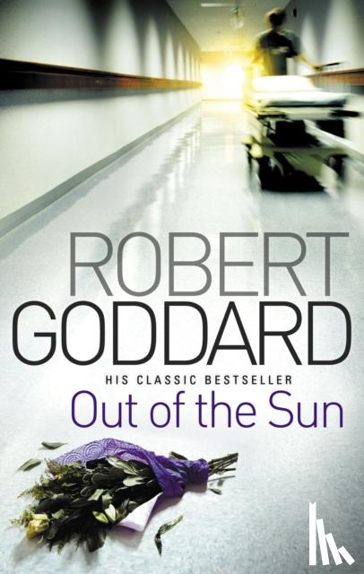 Goddard, Robert - Out Of The Sun