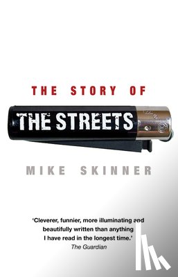 Skinner, Mike - The Story of The Streets