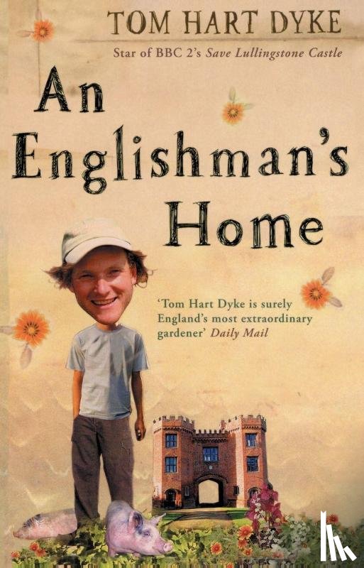Dyke, Tom Hart - An Englishman's Home