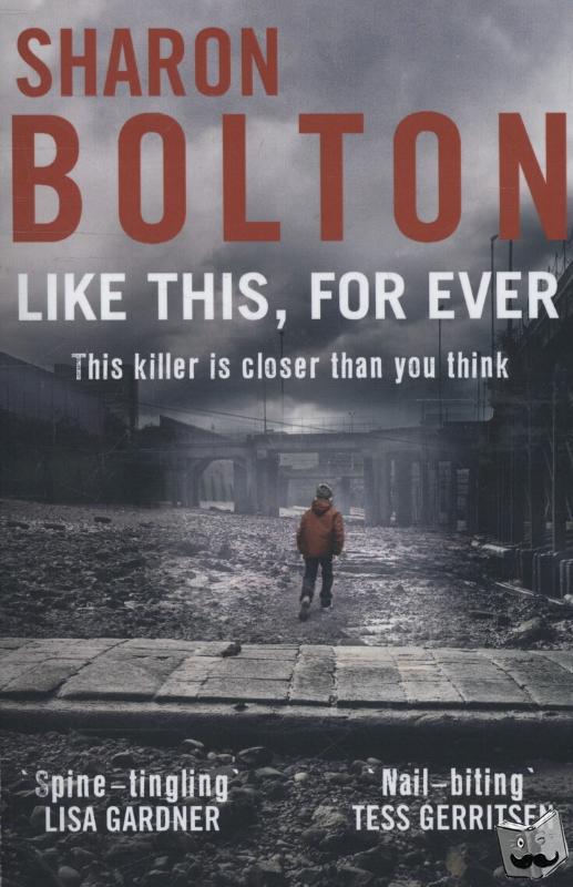 Bolton, Sharon - Like This, For Ever