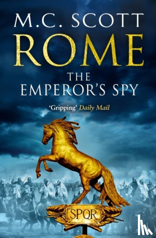 Scott, Manda - Rome: The Emperor's Spy (Rome 1)