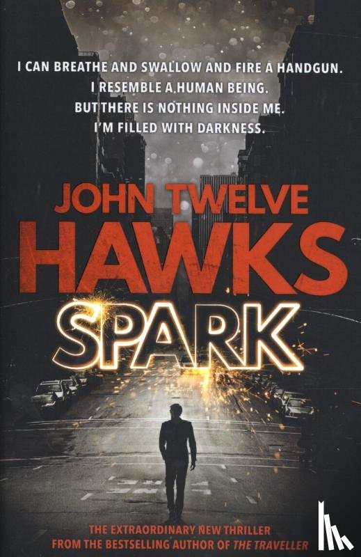 Twelve Hawks, John - Spark