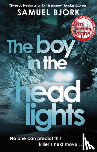 Bjork, Samuel - The Boy in the Headlights