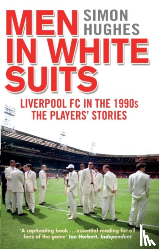 Hughes, Simon - Men in White Suits