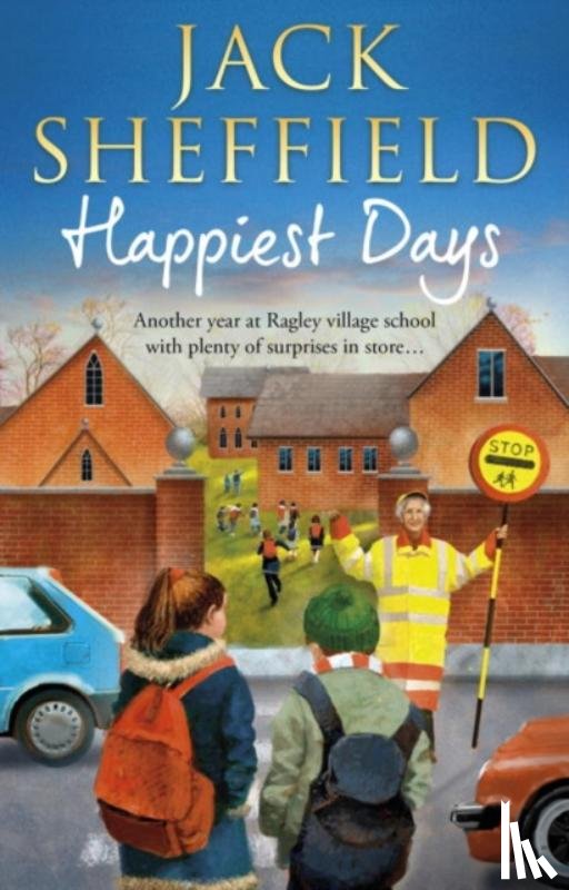 Sheffield, Jack - Happiest Days