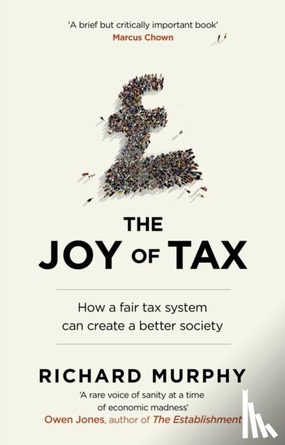 Murphy, Richard - The Joy of Tax