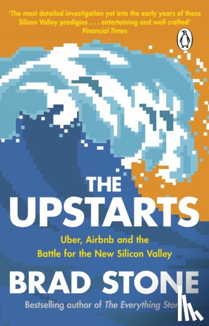 Stone, Brad (Author) - The Upstarts