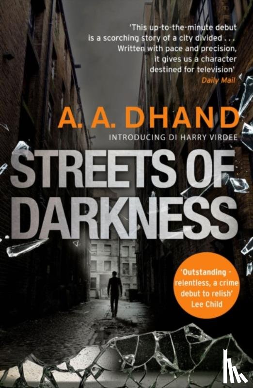 Dhand, A. A. - Streets of Darkness