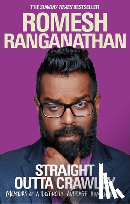 Ranganathan, Romesh - Straight Outta Crawley
