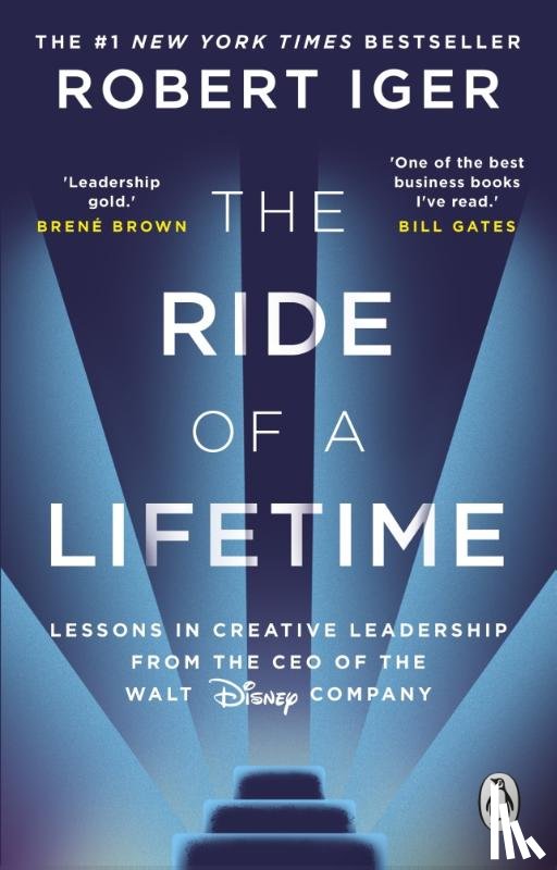 Iger, Robert - The Ride of a Lifetime