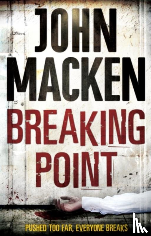 Macken, John - Breaking Point