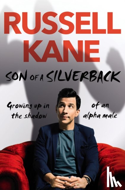 Kane, Russell - Son of a Silverback