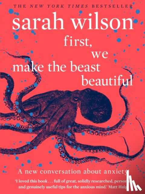 Wilson, Sarah - First, We Make the Beast Beautiful