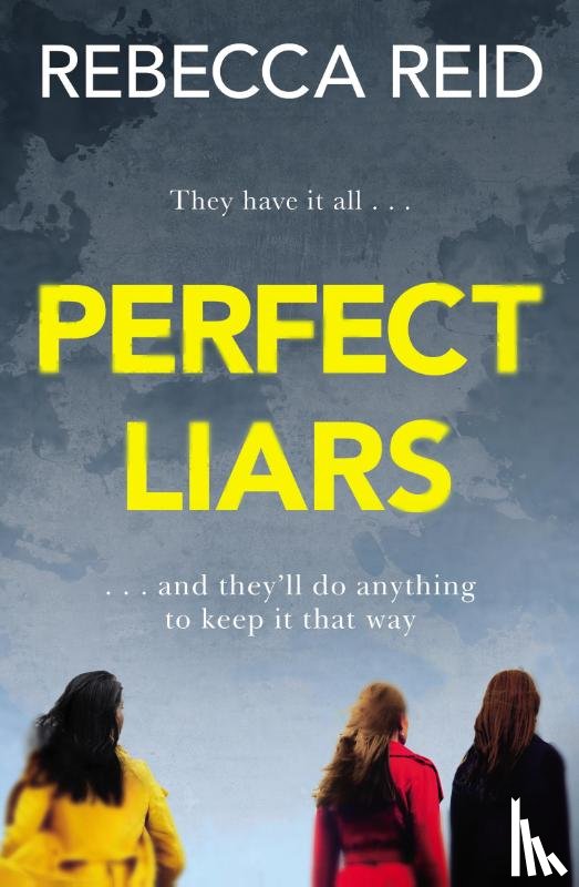 Reid, Rebecca - Perfect Liars