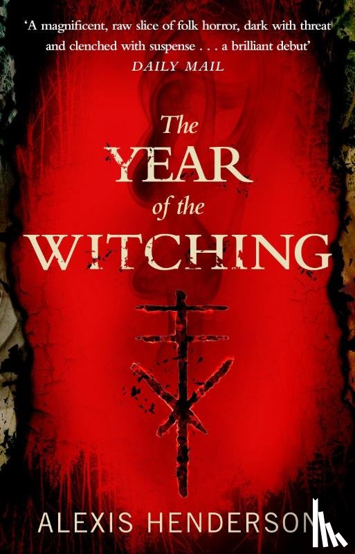 Henderson, Alexis - The Year of the Witching