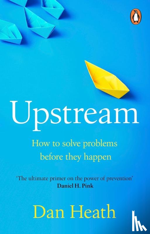 Heath, Dan - Upstream
