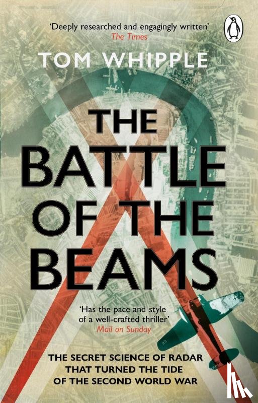 Whipple, Tom - The Battle of the Beams