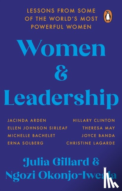 Gillard, Julia, Okonjo-Iweala, Ngozi - Women and Leadership