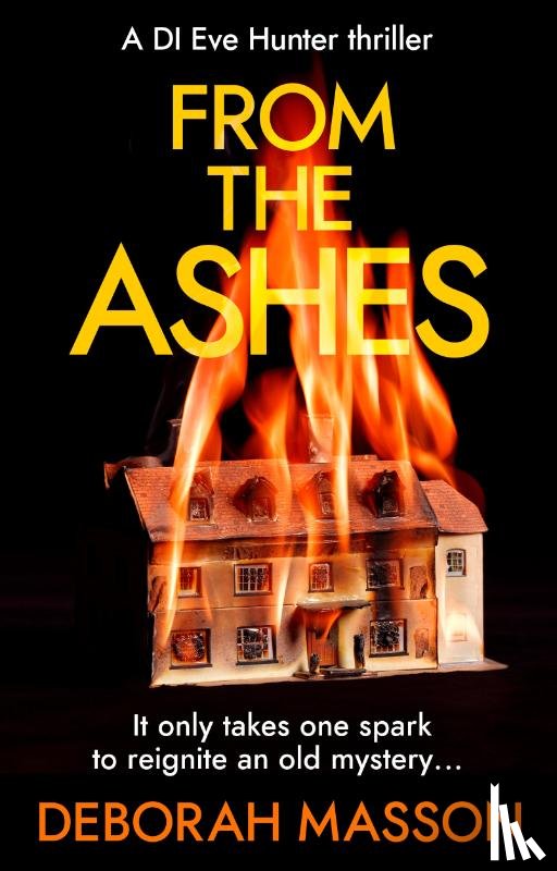 Masson, Deborah - From the Ashes