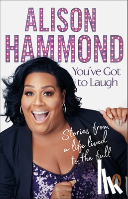 Hammond, Alison - You’ve Got To Laugh