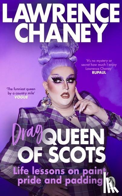 Chaney, Lawrence - (Drag) Queen of Scots