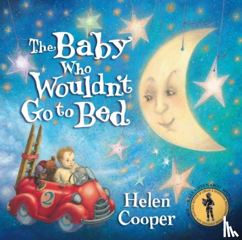 Cooper, Helen - The Baby Who Wouldn't Go To Bed