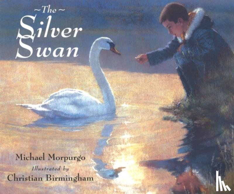 Morpurgo, Michael - The Silver Swan