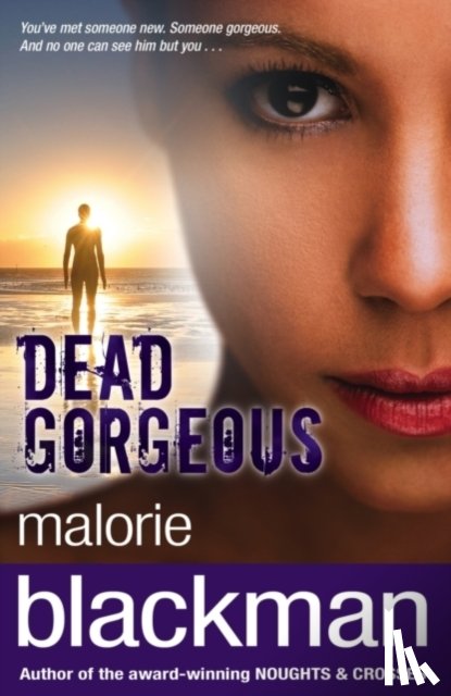 Blackman, Malorie - Dead Gorgeous