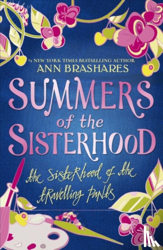 Brashares, Ann - Summers of the Sisterhood: The Sisterhood of the Travelling Pants