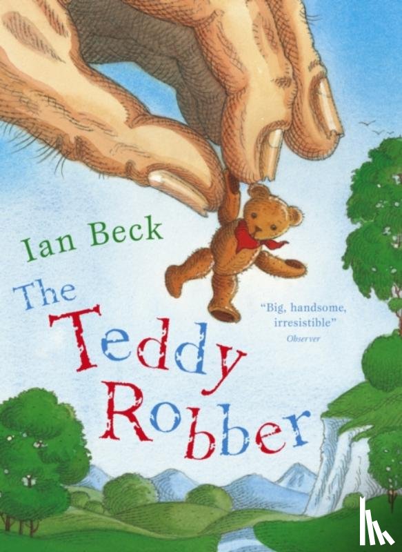 Beck, Ian - The Teddy Robber