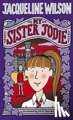 Wilson, Jacqueline - My Sister Jodie