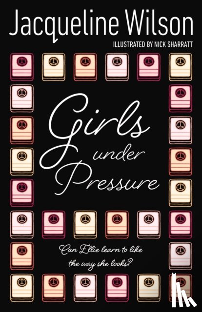 Wilson, Jacqueline - Girls Under Pressure