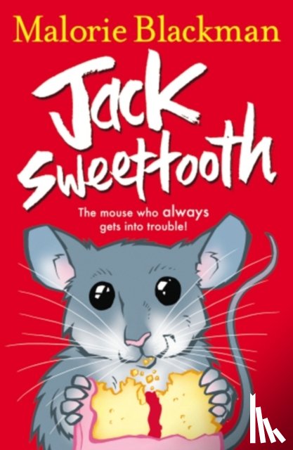 Blackman, Malorie - Jack Sweettooth