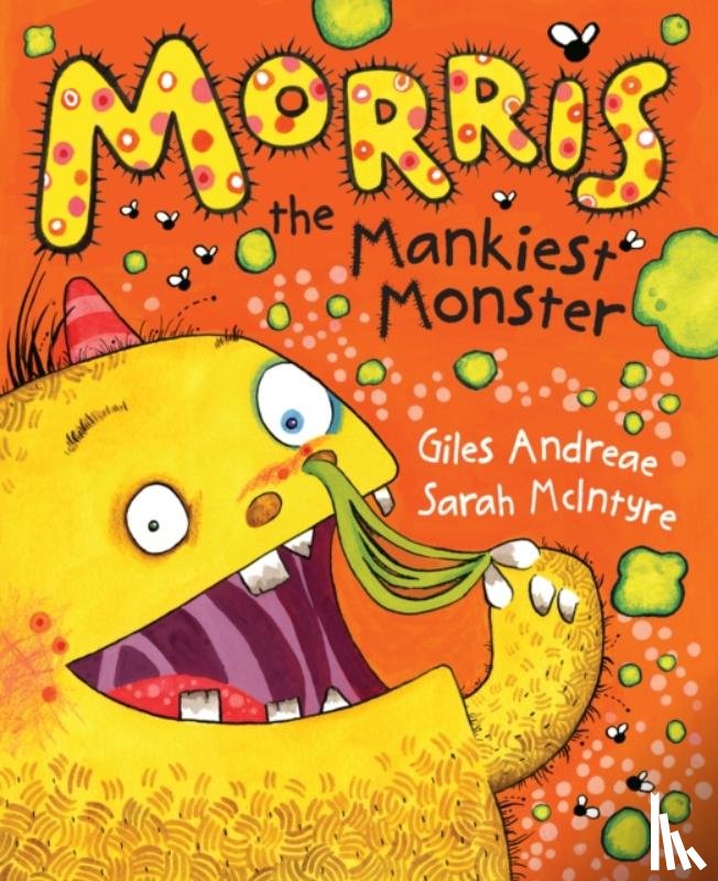 Andreae, Giles - Morris the Mankiest Monster