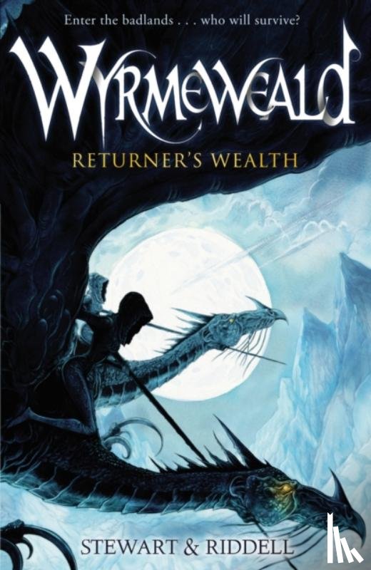 Riddell, Chris, Stewart, Paul - Wyrmeweald: Returner's Wealth
