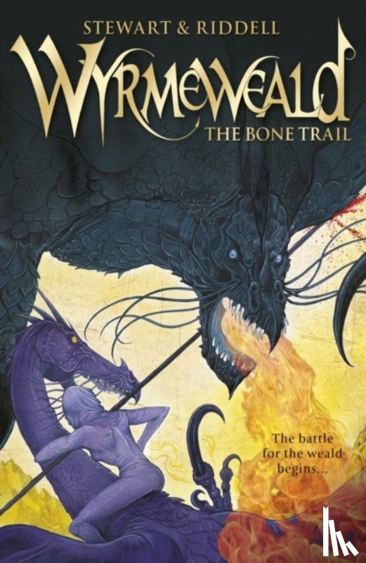 Stewart, Paul, Riddell, Chris - Wyrmeweald: The Bone Trail