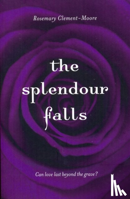 Clement-Moore, Rosemary - The Splendour Falls