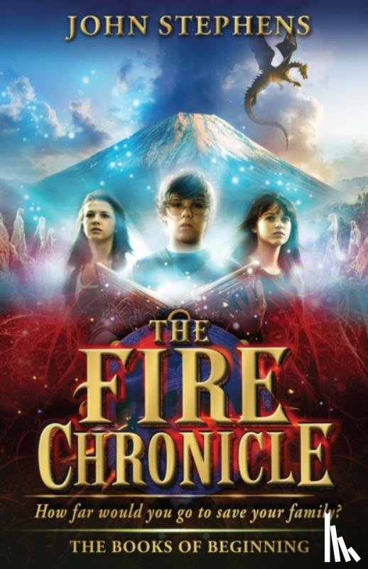 Stephens, John - The Fire Chronicle: The Books of Beginning 2