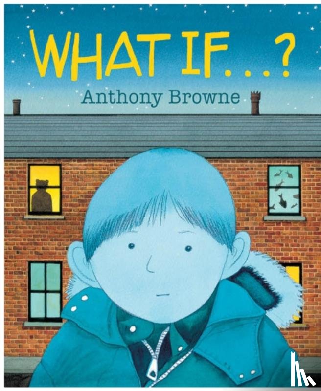 Browne, Anthony - What If...?