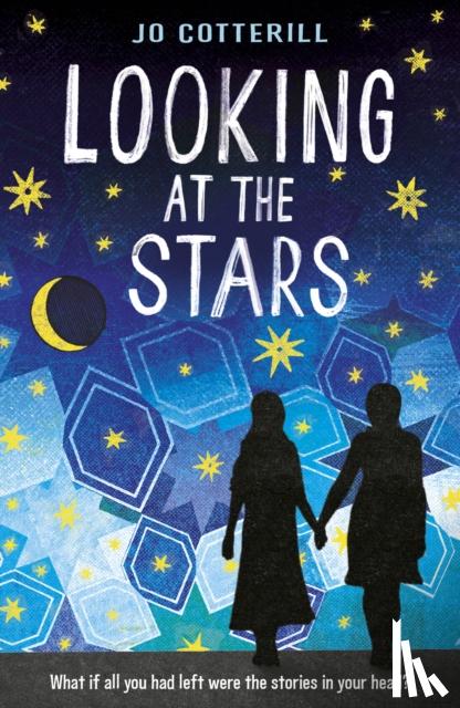 Cotterill, Jo, Cotterill, Joanna - Looking at the Stars